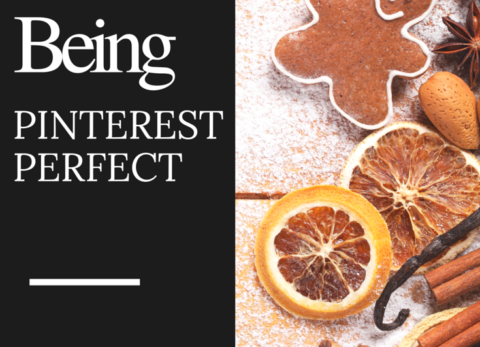 Being-pinterest-perfect